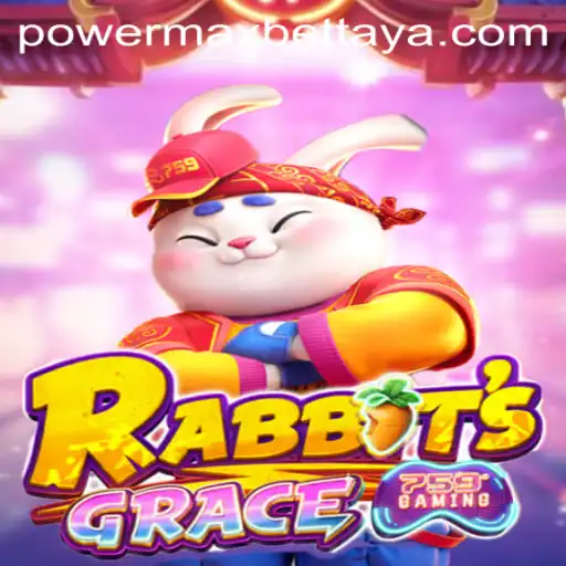 Unleashing the World of RabbitsGrace with Power MaxBet