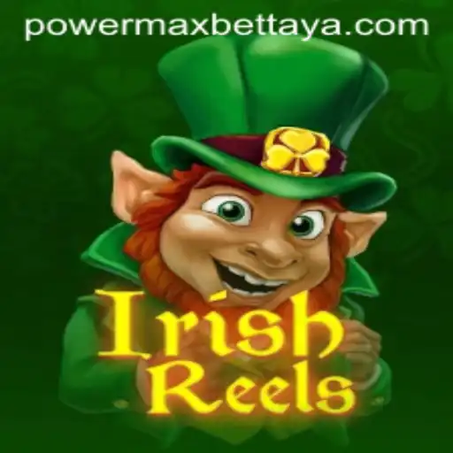 Exploring the Exciting World of IrishReels: A Comprehensive Guide to Power MaxBet