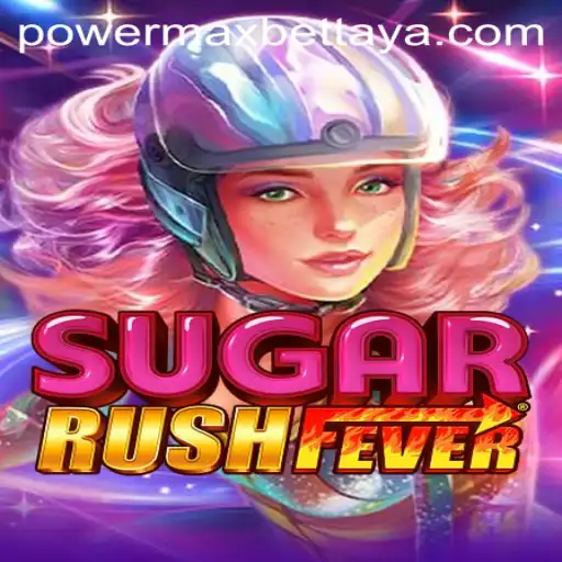 Unveiling the Thrills of SugarRushFever: A Sweet Journey into Power MaxBet